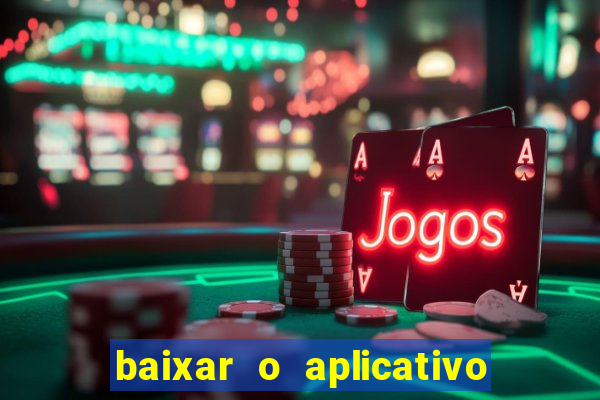 baixar o aplicativo truco vamos